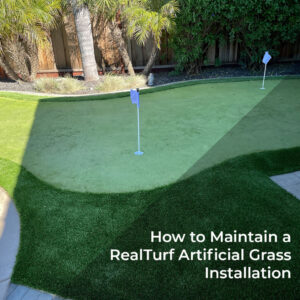 How-to-Maintain-a-RealTurf-Artificial-Grass-Installation-rt2