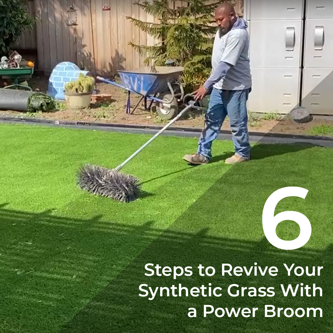 6 steps to revive your synthetic grass with a power broom
