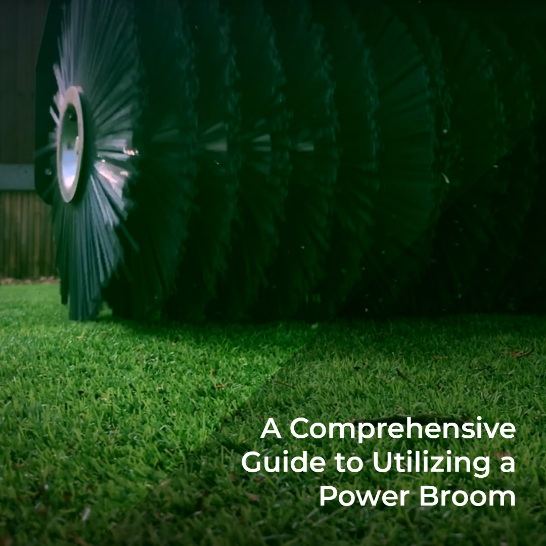A Comprehensive Guide to Utilizing a Power Broom