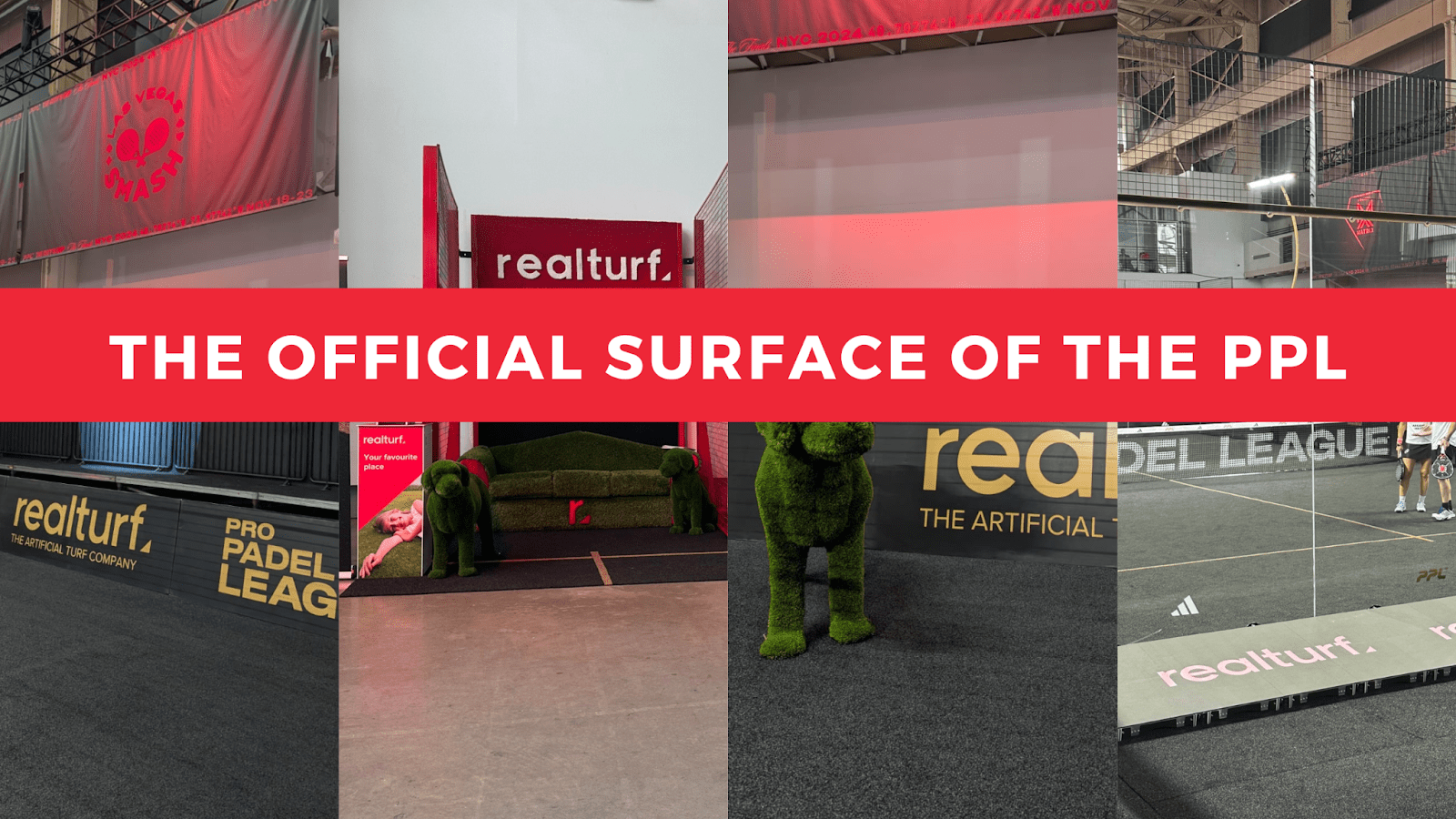 The Official Surface Of The PPL - Proud Official Sponsor of the Pro Padel League - Realturf